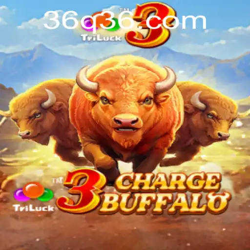 3ChargeBuffalo Game: A Riveting Adventure in Strategy and Skill