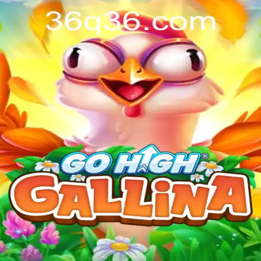 Discover the Exciting World of GoHighGallina: A Comprehensive Guide