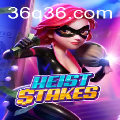 Discover the Ultimate Thrill with HeistStakes