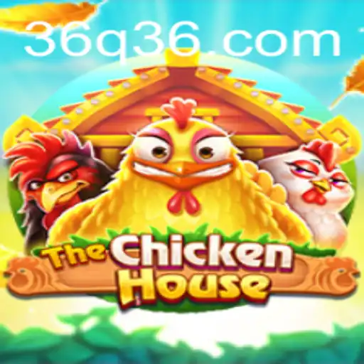 TheThrillingWorldofTheChickenHouse:UnravelingQ36