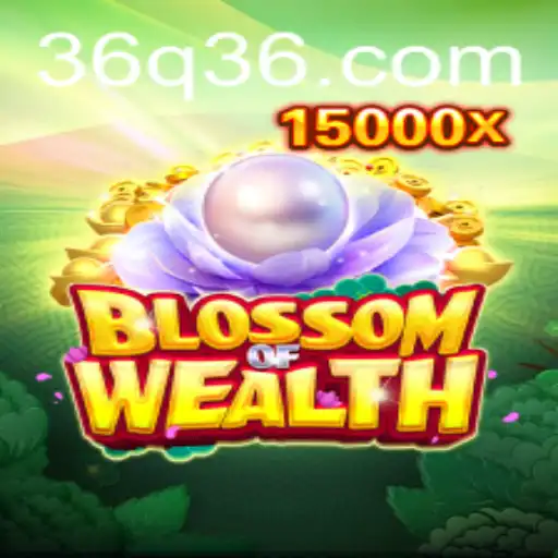 Discover the Enchanting World of BlossomofWealth: A New Gaming Phenomenon